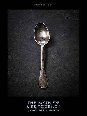 cover image of The Myth of Meritocracy
